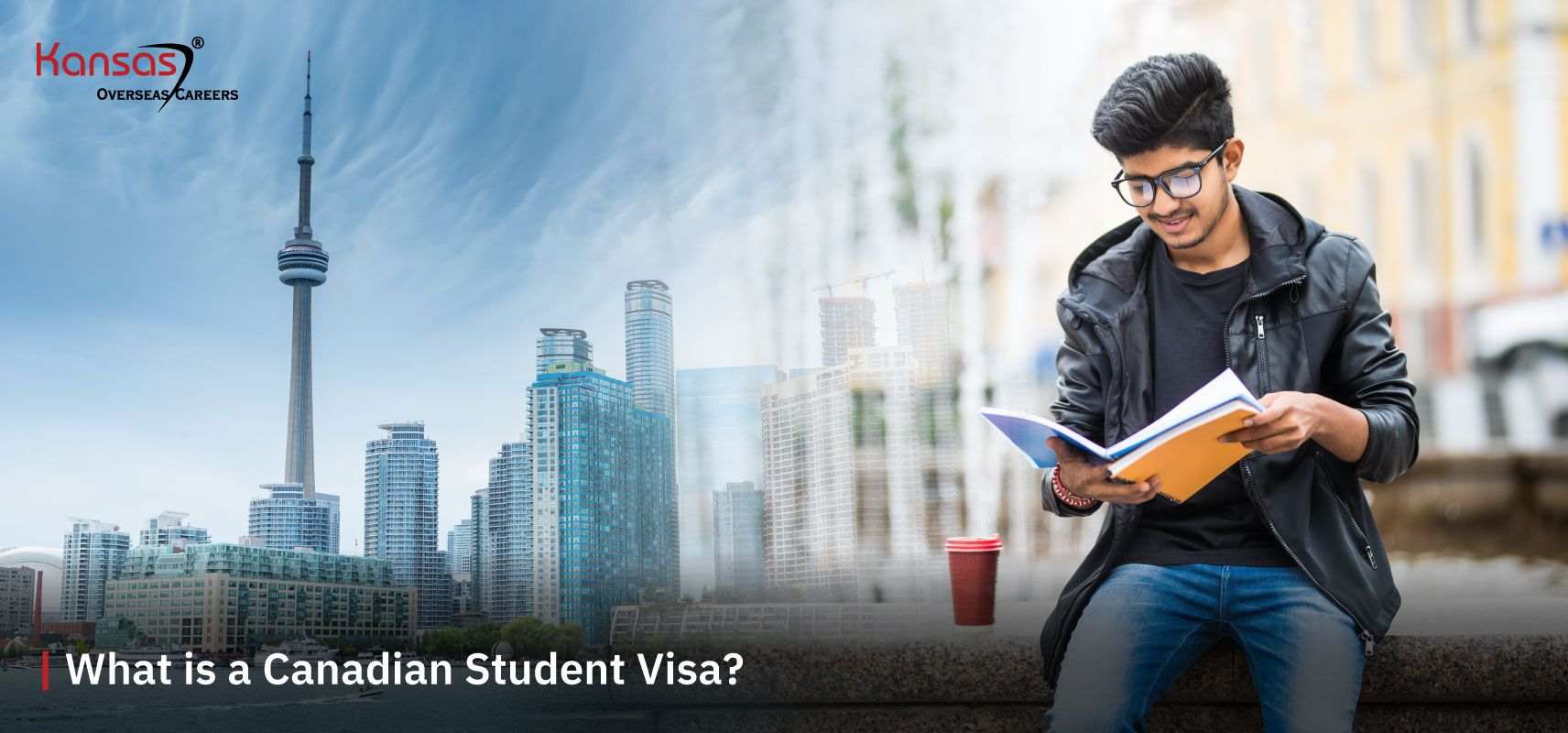 Major Requirements Of Canada Study Visa (In 2024) Kansas®